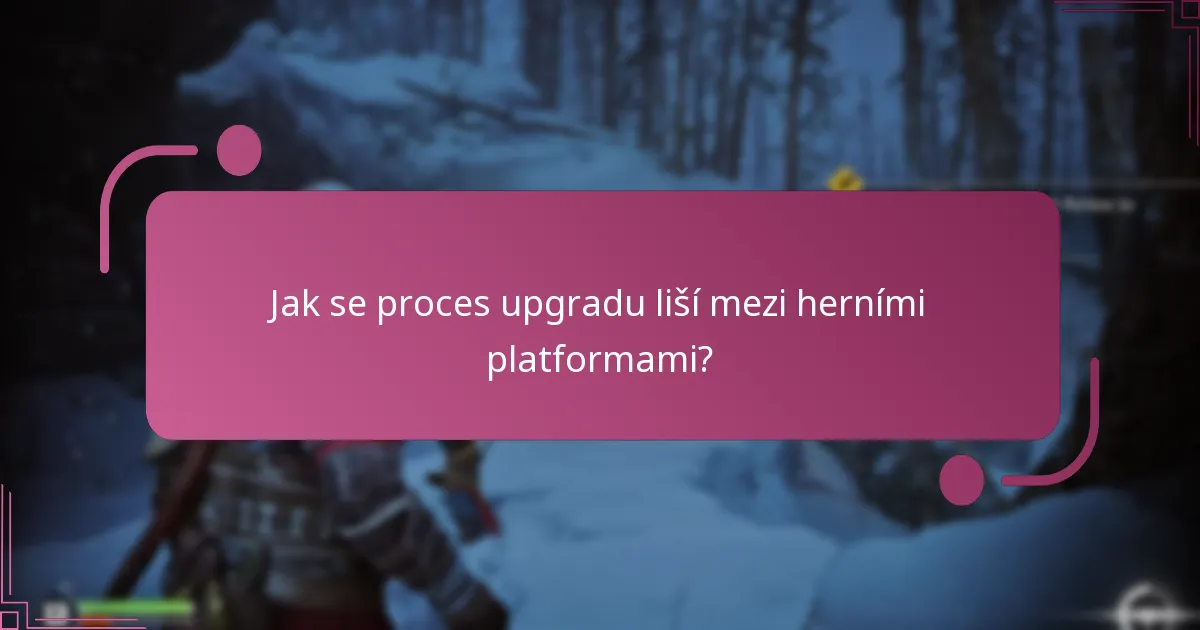 Jaké jsou požadavky na způsobilost pro upgrade na sběratelskou edici?