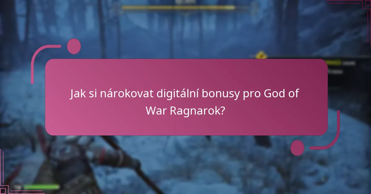 Co mám dělat, pokud narazím na problémy s nárokováním digitálních bonusů?