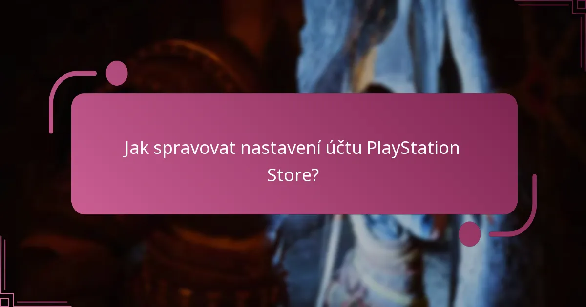 Jaká je zásada vracení peněz pro nákupy God of War Ragnarok?