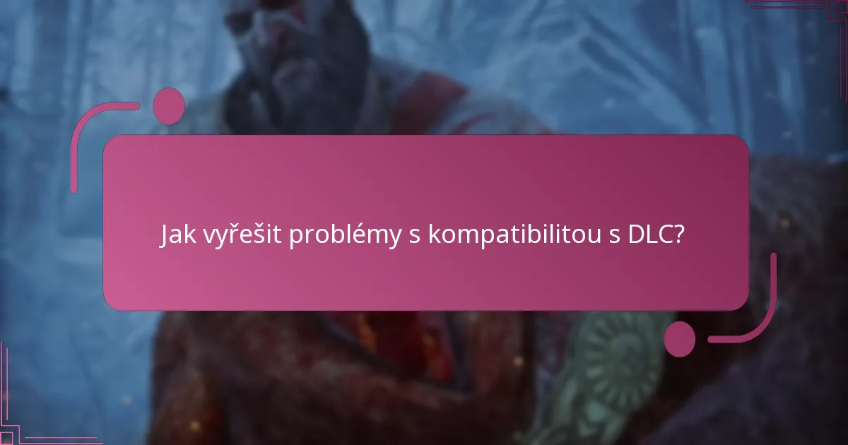 Jaká DLC jsou kompatibilní s God of War Ragnarok?