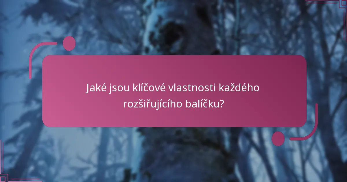 Který rozšiřující balíček nabízí nejlepší poměr cena/výkon?