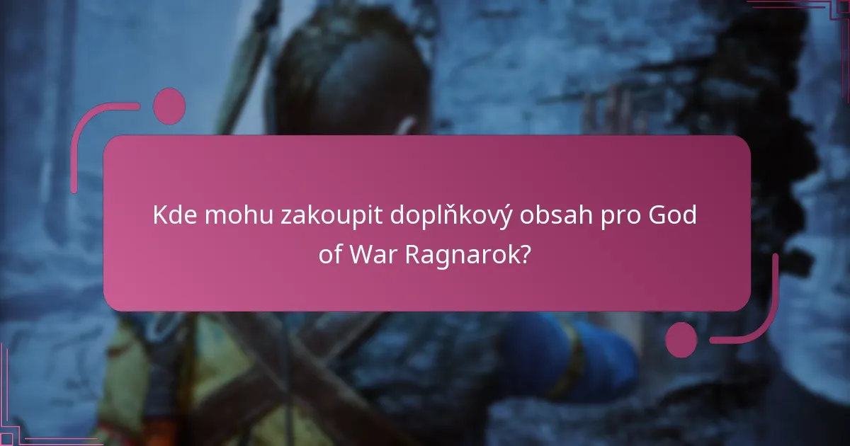 Kolik stojí doplňky pro God of War Ragnarok?
